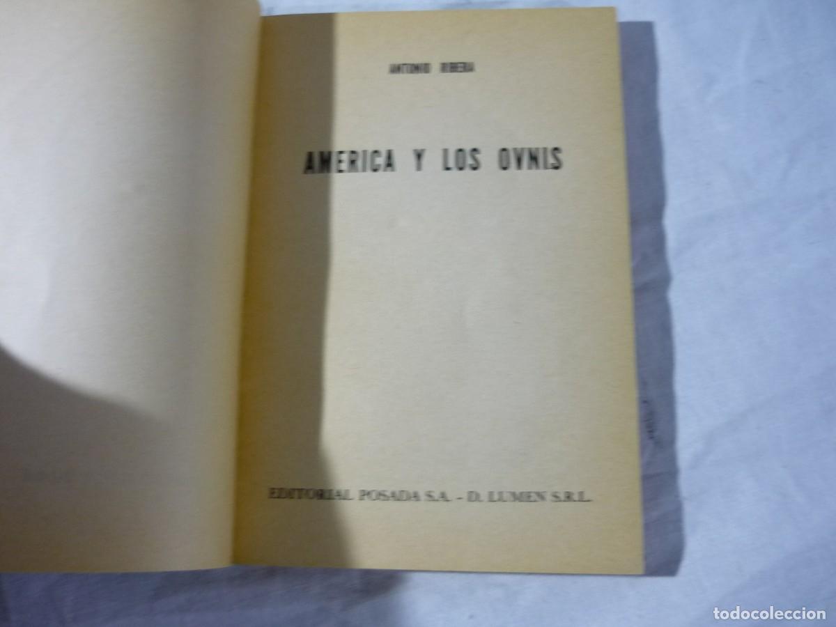 Libros de segunda mano: Am&eacute;rica y los ovnis, Antonio Ribera 1977 - Foto 5