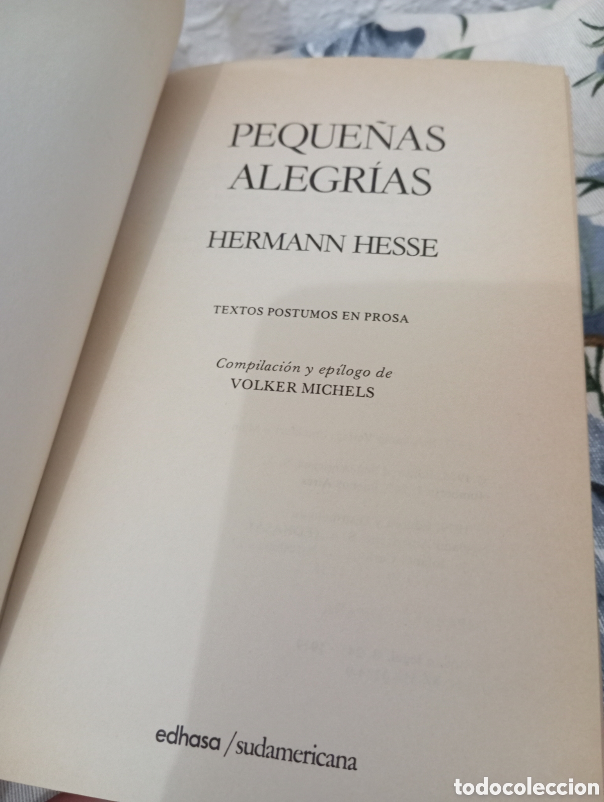 Libros de segunda mano: Peque&ntilde;as alegr&iacute;as. Herman Hesse - Foto 3