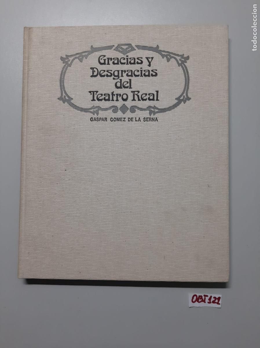 Libros de segunda mano: Libro: Gracias y desgracias del teatro real - Foto 1