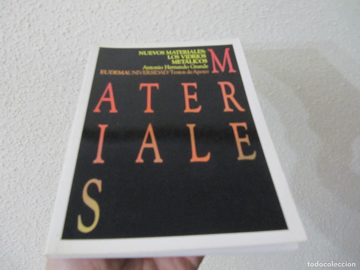 Livres d'occasion: NUEVOS MATERIALES LOS VIDRIOS METALICOS ANTONIO HERNANDO GRANDE