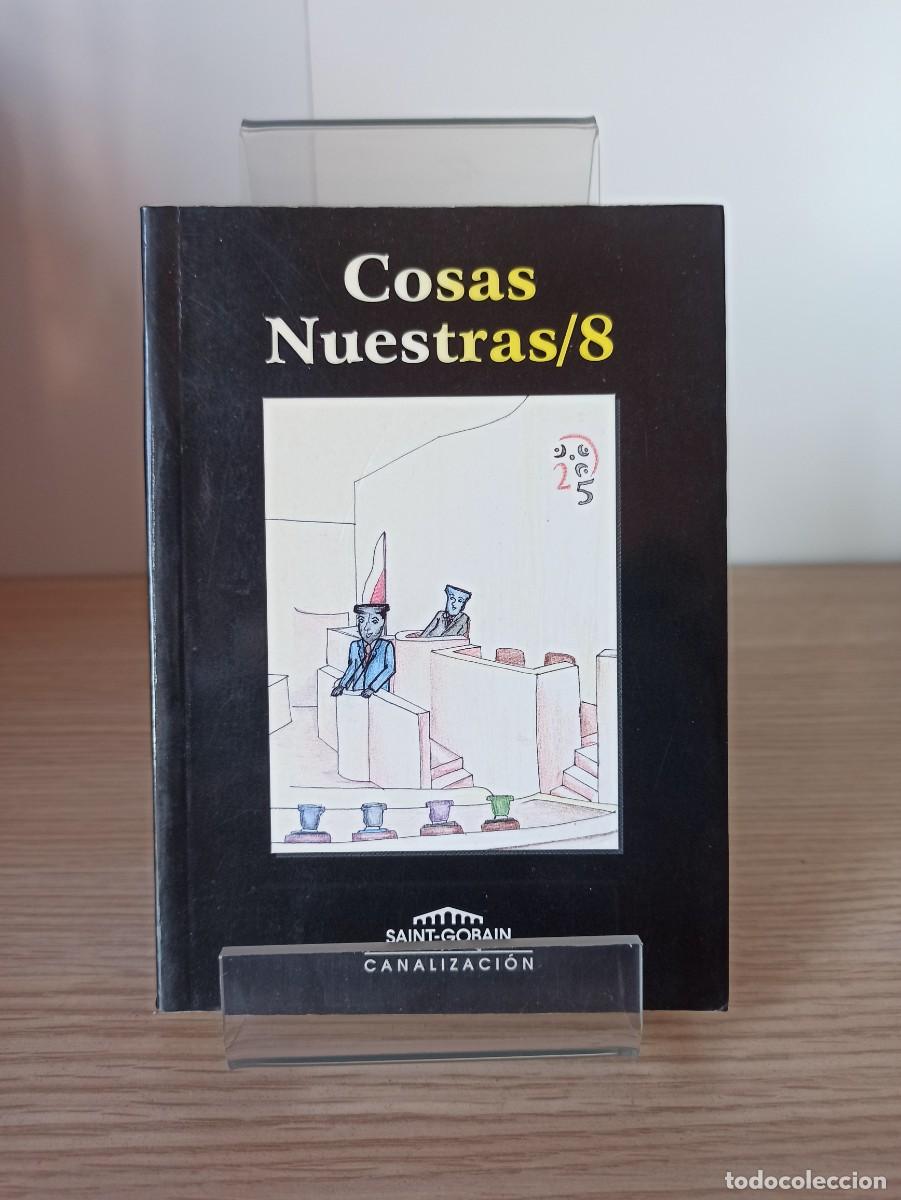 Libros de segunda mano: COSAS NUESTRAS - 8 (Ed. PAM Saint-Gobain) a&ntilde;o 2007 - Foto 1