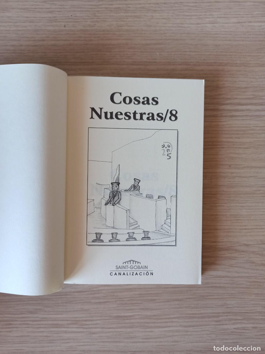 Libros de segunda mano: COSAS NUESTRAS - 8 (Ed. PAM Saint-Gobain) a&ntilde;o 2007 - Foto 2