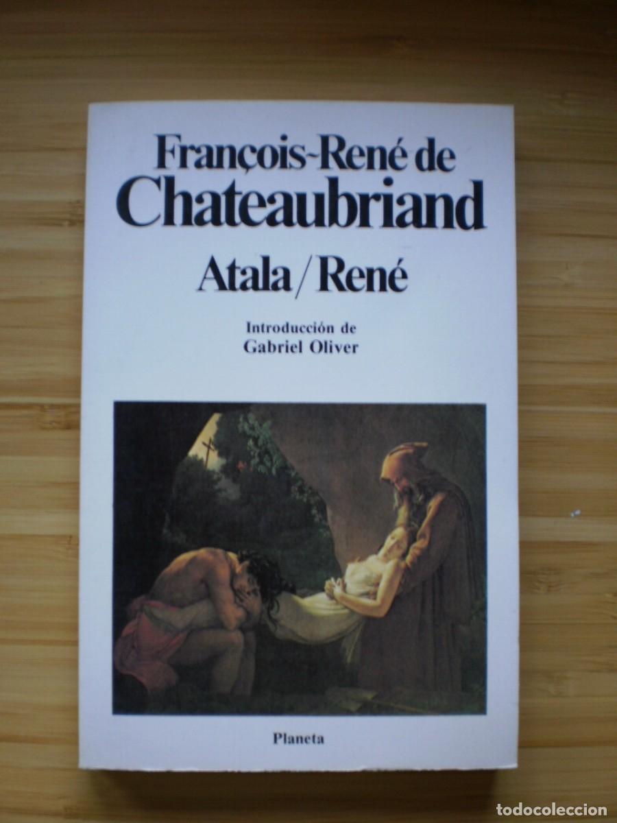 Libros de segunda mano: ATALA / REN&Eacute;. Fran&ccedil;ois-Ren&eacute; de Chateaubriand - Foto 1