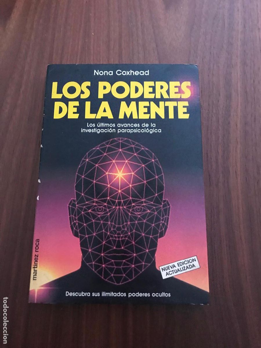 Libros de segunda mano: LOS PODERES DE LA MENTE , NONA COXHEAD , EDITORIAL MARTINEZ ROCA - Foto 1
