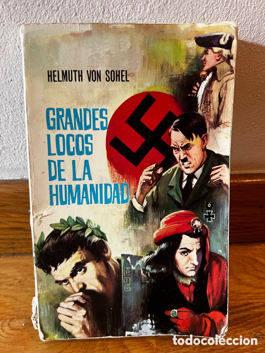 Libros de segunda mano: Grandes locos de la humanidad Helmuth Von Sohel - Foto 1