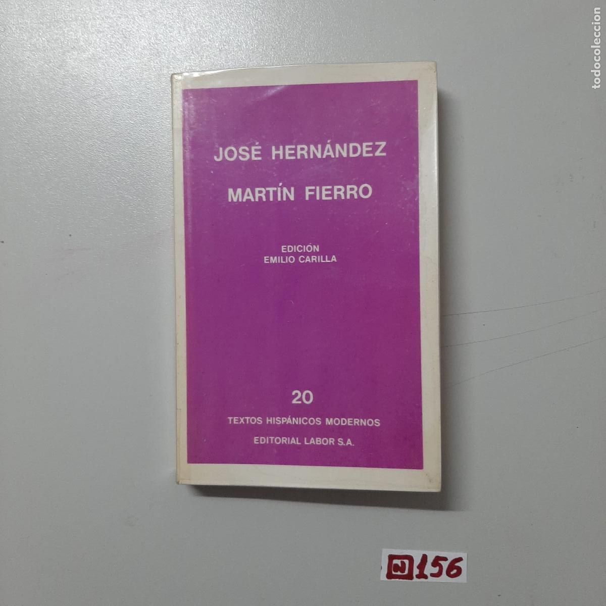 Libros de segunda mano: Libro: Jos&eacute; Hern&aacute;ndez Mart&iacute;n fierro - Foto 1