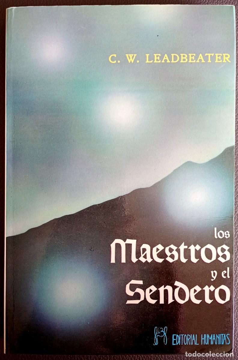 Libros de segunda mano: C. W. Leadbeater . Los maestros y el sendero - Foto 1