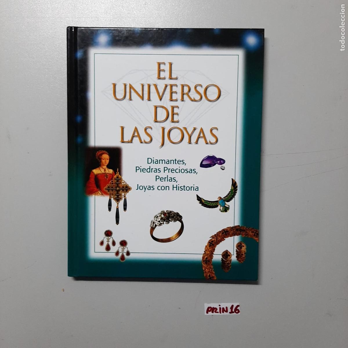 Libros de segunda mano: Libro: el universo de las joyas - Foto 1