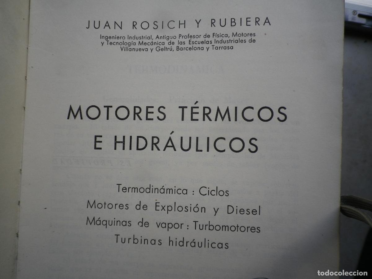 Libros de segunda mano: Motores T&eacute;rmicos e hidr&aacute;ulicos - Foto 2