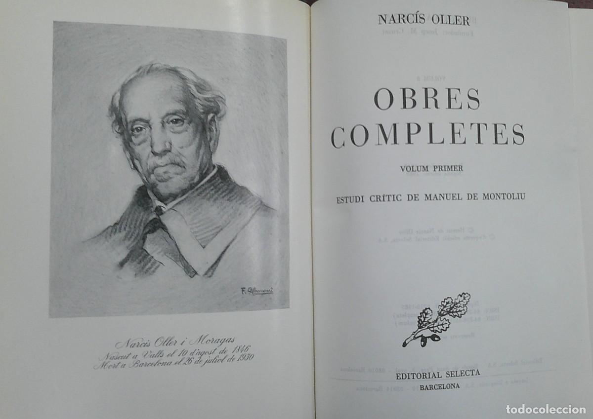 Libros de segunda mano: Narcis Oller. Obres completes 2 volums. Editorial Selecta - OLLER, NARCIS - Foto 4