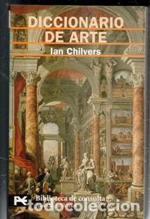 Libros de segunda mano: Diccionario de arte, Ian Chilvers - Foto 1