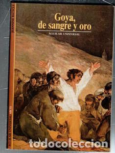 Libros de segunda mano: Goya de sangre y oro, Jeannine Baticle - Foto 1
