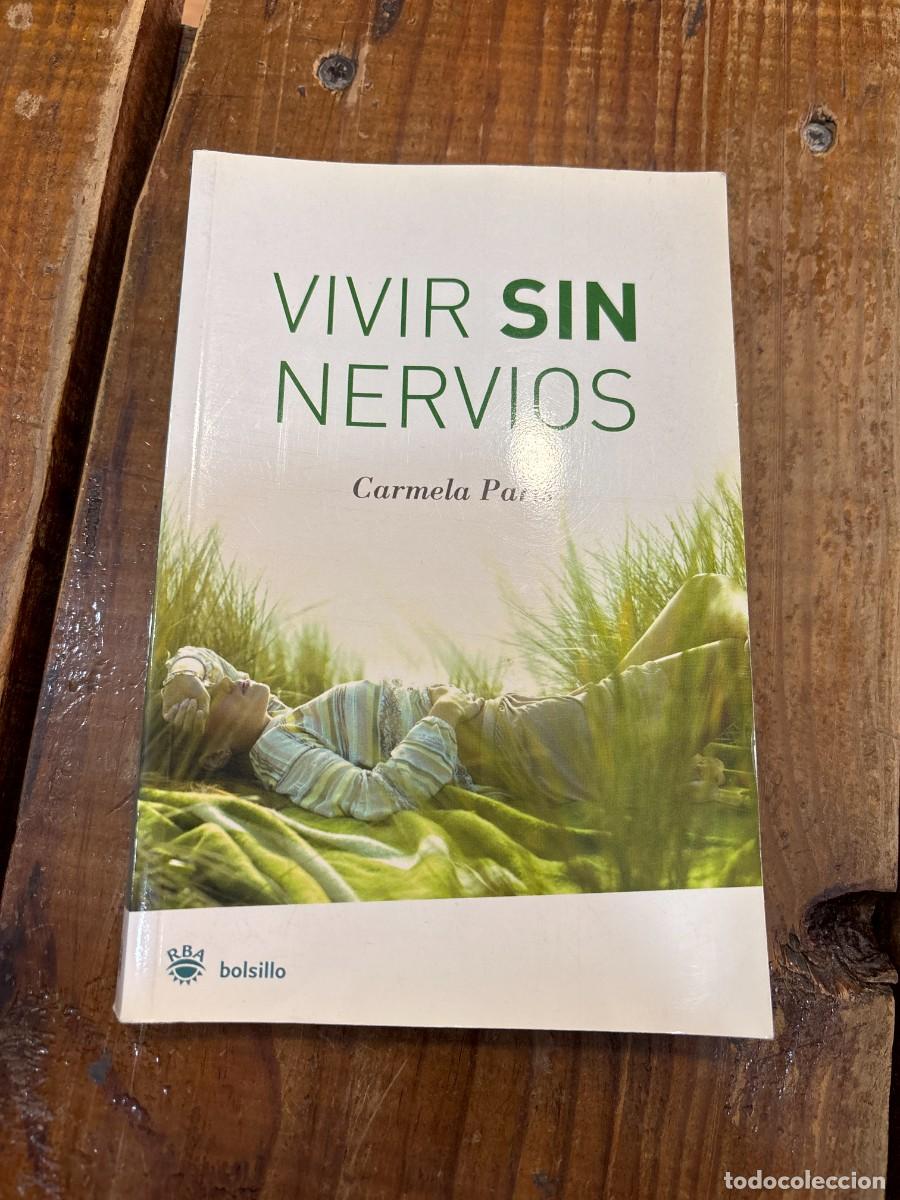 Libros de segunda mano: Vivir sin nervios (Spanish Edition) Par&iacute;s, Carmela - Foto 1