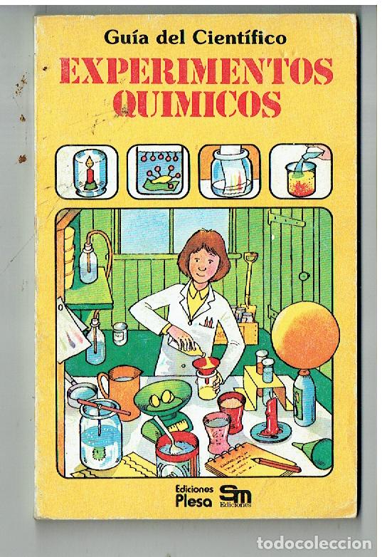 Libros de segunda mano: GU&Iacute;A DEL CIENT&Iacute;FICO. EXPERIMENTOS QUIMICOS. EDICIONES PLESA/SM. 1984. (P/C58) - Foto 1