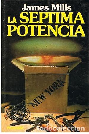 Libros de segunda mano: La Septima Potencia - James Mills - Foto 1