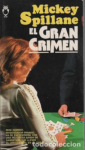 Libros de segunda mano: El Gran Crimen - Spillane, Mickey- - Foto 1