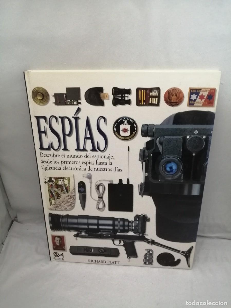 Libros de segunda mano: Esp&iacute;as (Primera edici&oacute;n, tapa dura, Colecci&oacute;n: Biblioteca Visual Altea) - Foto 1