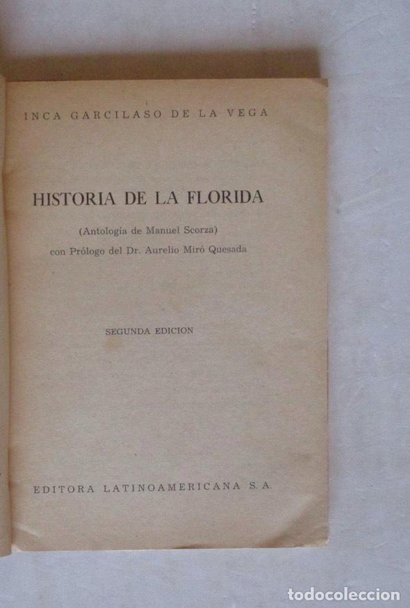 Libros de segunda mano: HISTORIA DE LA FLORIDA - INCA GARCILASO DE LA VEGA - Foto 2