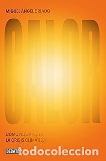 Libros de segunda mano: CALOR Miguel Angel Criado - Foto 1