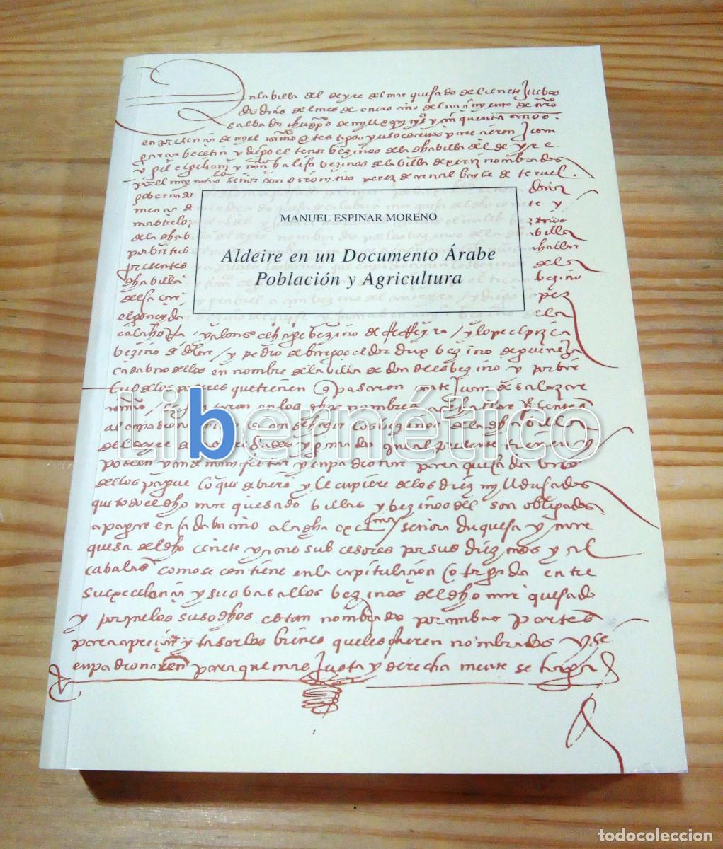 Second hand books: Aldeire en un documento &aacute;rabe. Manuel Espinar Romero