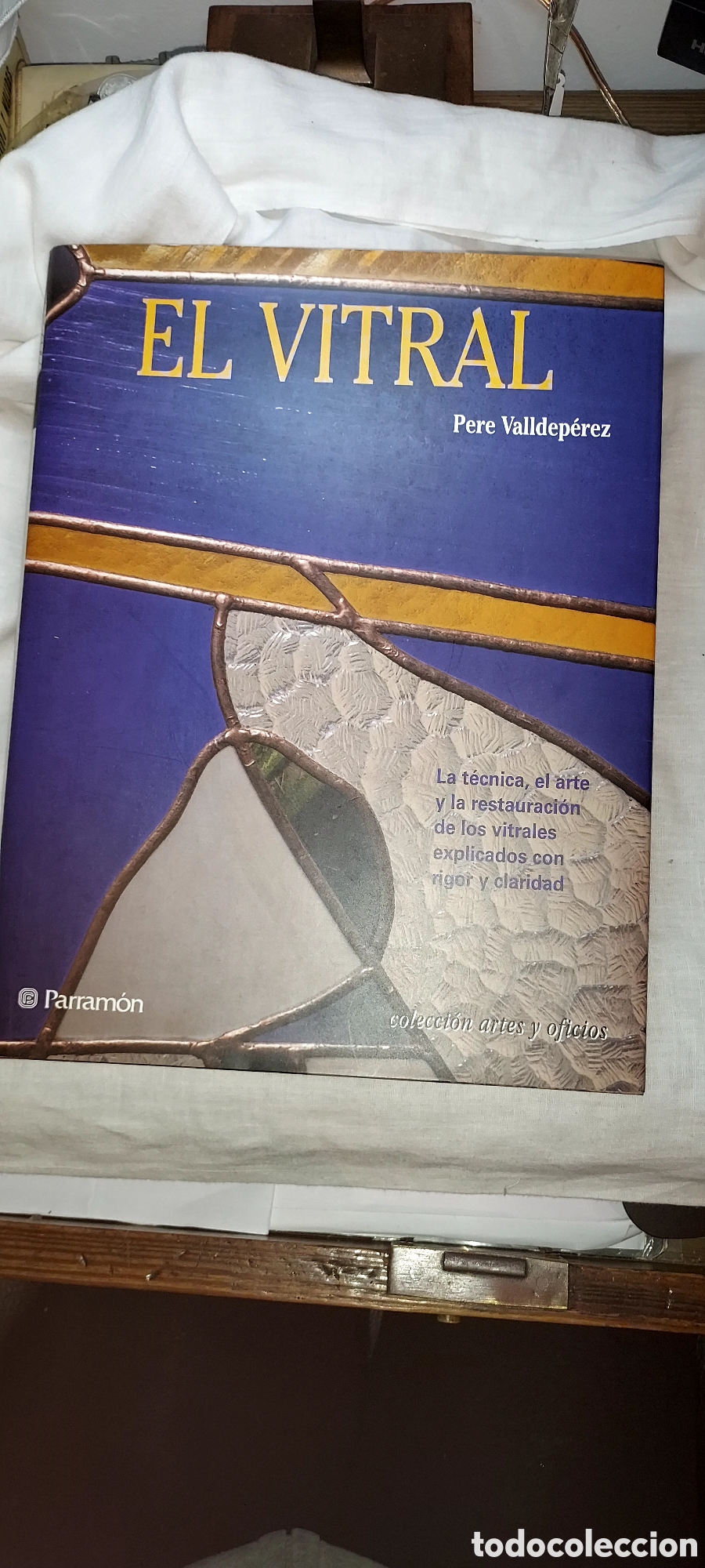 Libros de segunda mano: EL VITRAL.LA TECNICA EL ARTE Y LA RESTAURACION DE LOS VITRALES.PERE VALLDEPEREZ.PARRAMON 2004.3&ordf; EDI