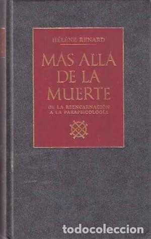 Libros de segunda mano: M&aacute;s all&aacute; de la Muerte - H&eacute;l&egrave;ne Renard - Foto 1