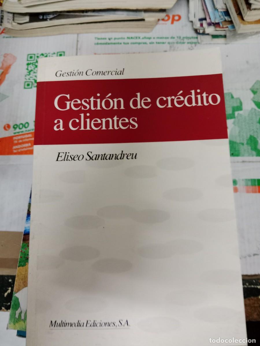Libros de segunda mano: M-33 LIBRO GESTION DE CREDITO A CLIENTES ELISEO SANTANDREU - Foto 1