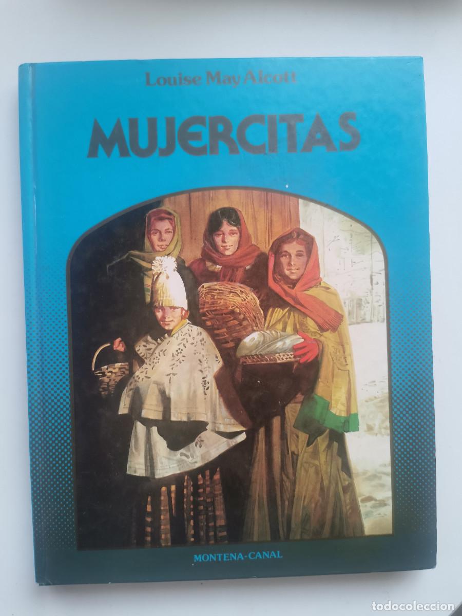 Libros de segunda mano: Mujercitas. Louse May Alcott. Montena-Canal - Foto 1