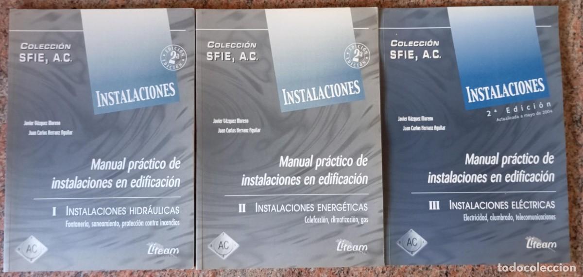 Libros de segunda mano: MANUAL PRACTICO DE INSTALACIONES EN EDIFICACION - Foto 1