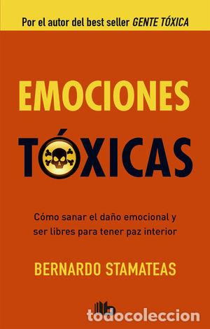 Libros de segunda mano: EMOCIONES T&Oacute;XICAS - STAMATEAS, BERNARDO - Foto 1