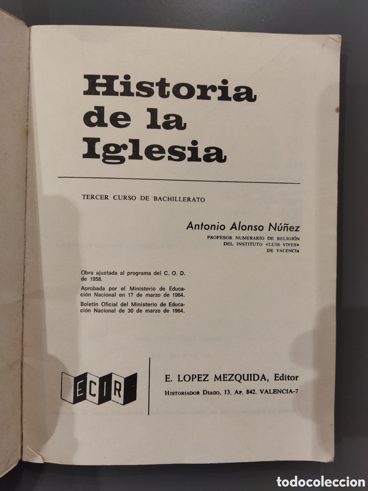 Libros de segunda mano: Historia de la Iglesia Antonio Alonso Nu&ntilde;ez - Foto 3