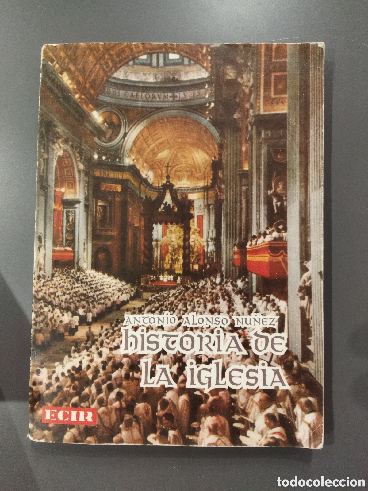 Libros de segunda mano: Historia de la Iglesia Antonio Alonso Nu&ntilde;ez - Foto 1