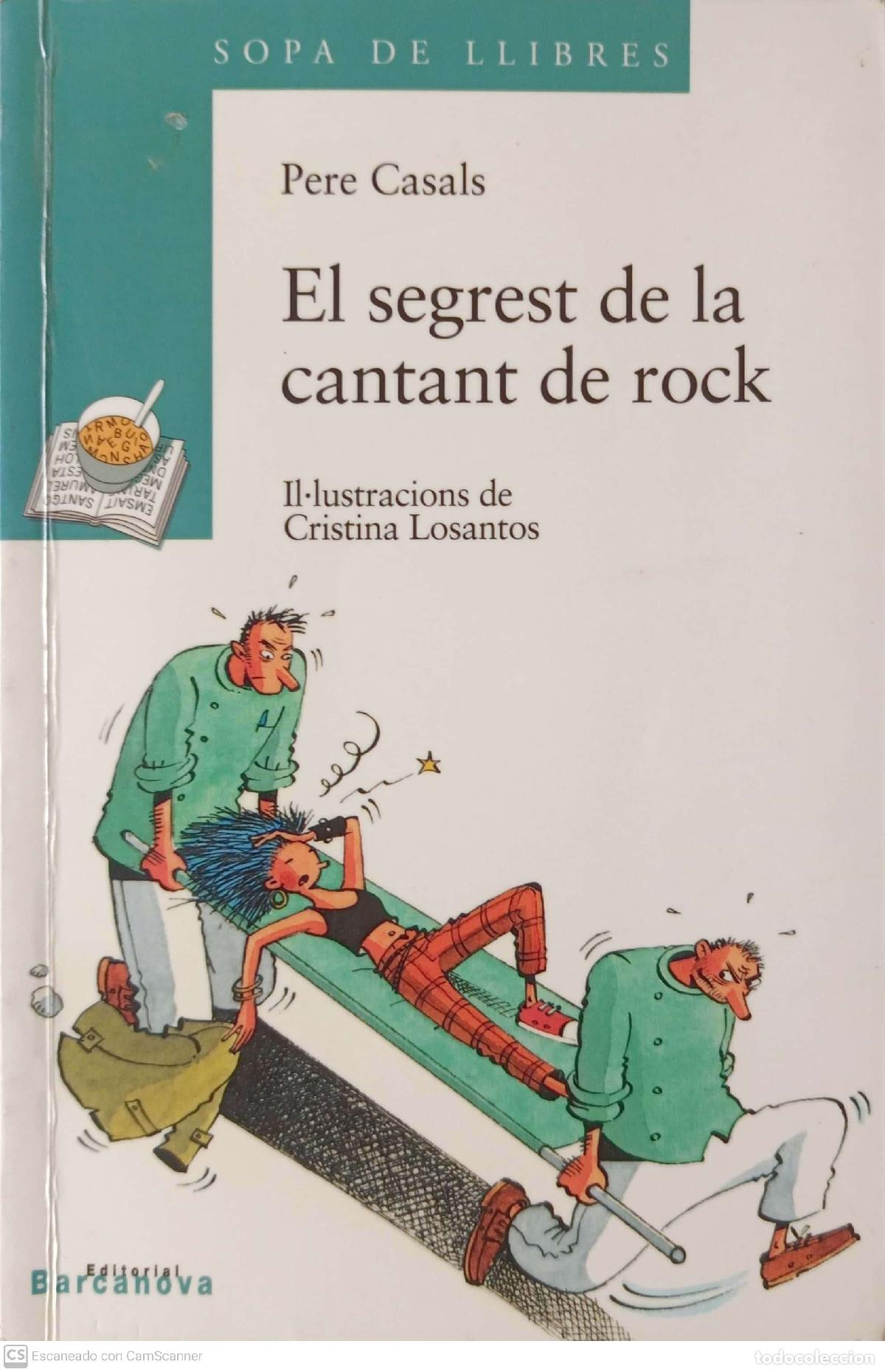Libros de segunda mano: El segrest de la cantant de rock - Pere Casals - Foto 1