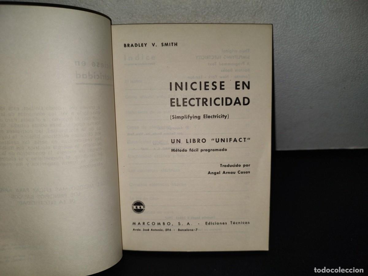 Libros de segunda mano: 116- IN&Iacute;CIESE EN ELECTRICIDAD. M&Eacute;TODO F&Aacute;CIL PROGRAMADO - BRADLEY V. SMITH - Foto 3