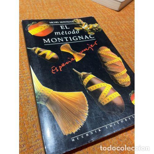 Gebrauchte B&uuml;cher: El M&eacute;todo Montignac Especial Mujer - Michel Montignac - El Aleph Editores, S.a