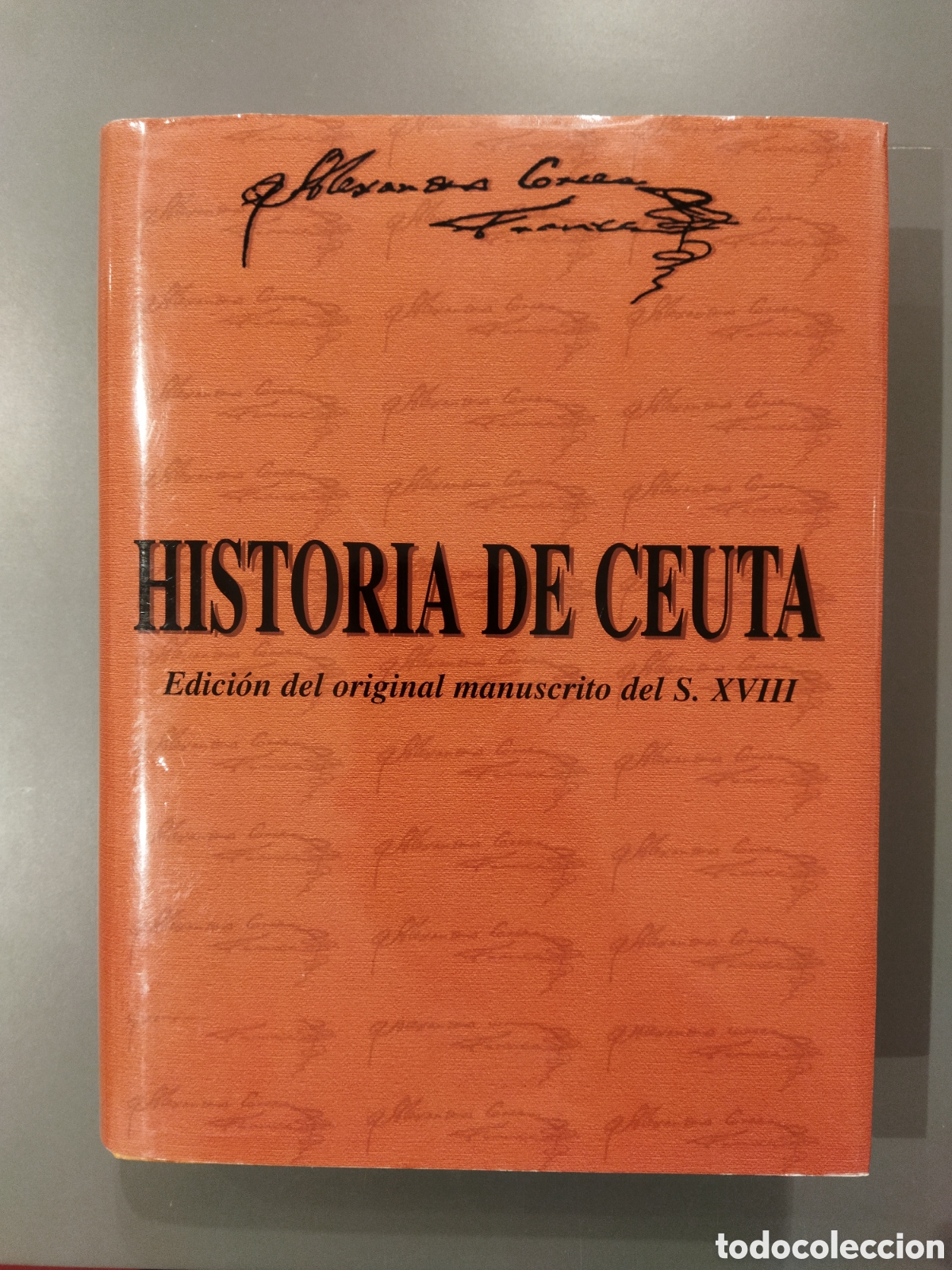 Libros de segunda mano: Historia de Ceuta Alejandro Correa - Foto 1