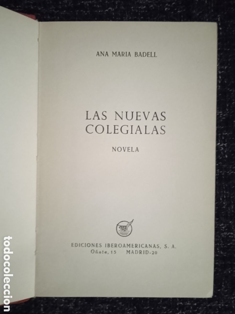 Libros de segunda mano: Las nuevas colegialas / Badell Ana Mar&iacute;a - Foto 1