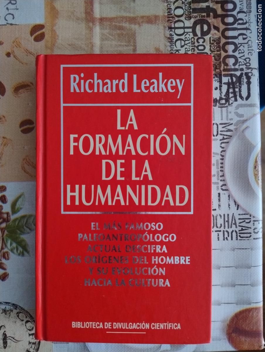 Libros de segunda mano: RICHARD LEAKEY - LA FORMACI&Oacute;N DE LA HUMANIDAD - Foto 1