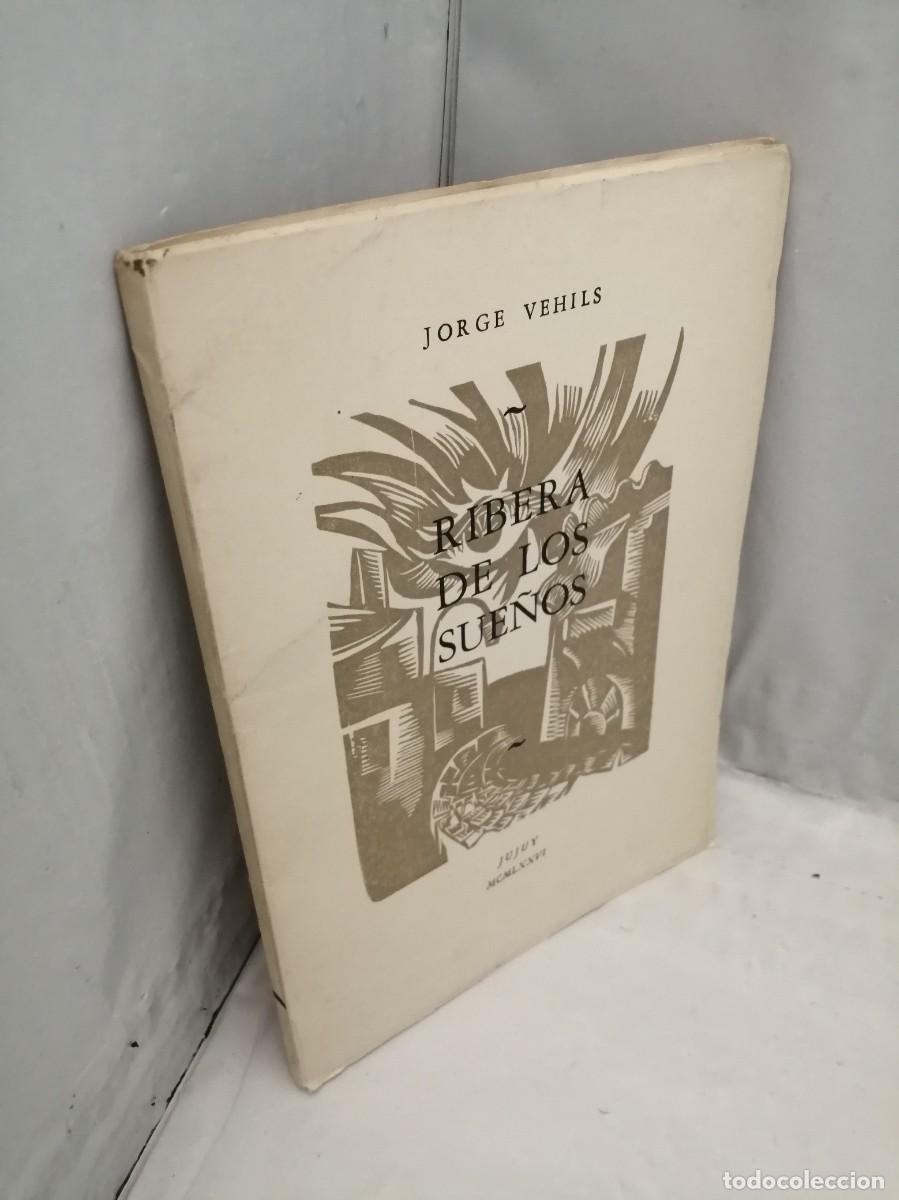 Libros de segunda mano: Ribera de los sue&ntilde;os (Dedicatoria y firma aut&oacute;grafa de autor) PRIMERA EDICI&Oacute;N - Foto 6