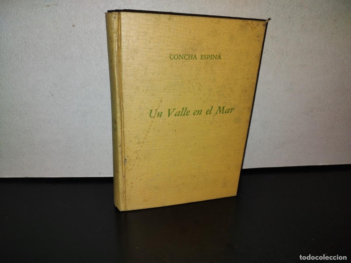 Libros de segunda mano: 108- UN VALLE EN EL MAR - CONCHA ESPINA - EDITORIAL &Eacute;XITO, S. A. - 1951 - Foto 1