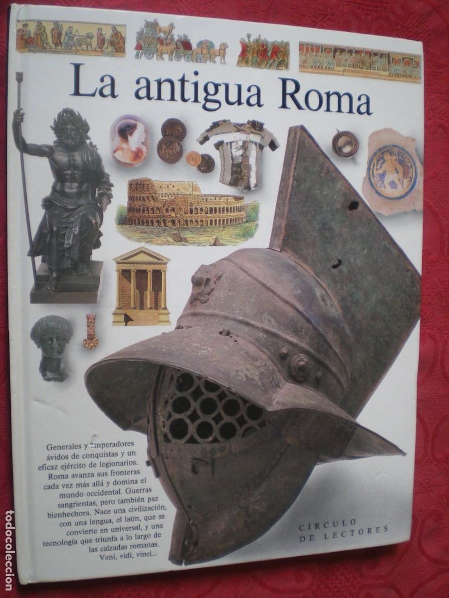 Libros de segunda mano: LA ANTIGUA ROMA. BIBLIOTECA VISUAL ALTEA. C&Iacute;RCULO DE LECTORES. - Foto 1