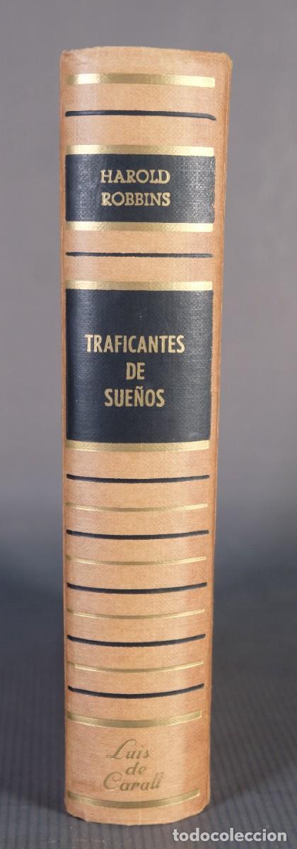 Libros de segunda mano: Traficantes de sue&ntilde;os - Harold Robbins - Luis De Caralt 1969 - Foto 4