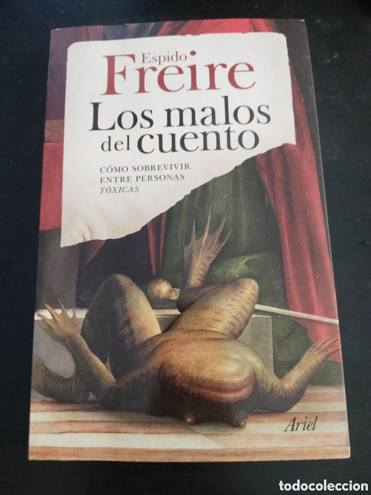 Libros de segunda mano: Los malos del cuento. Espido Freire 1a edici&oacute;n. Editorial Ariel - Foto 1