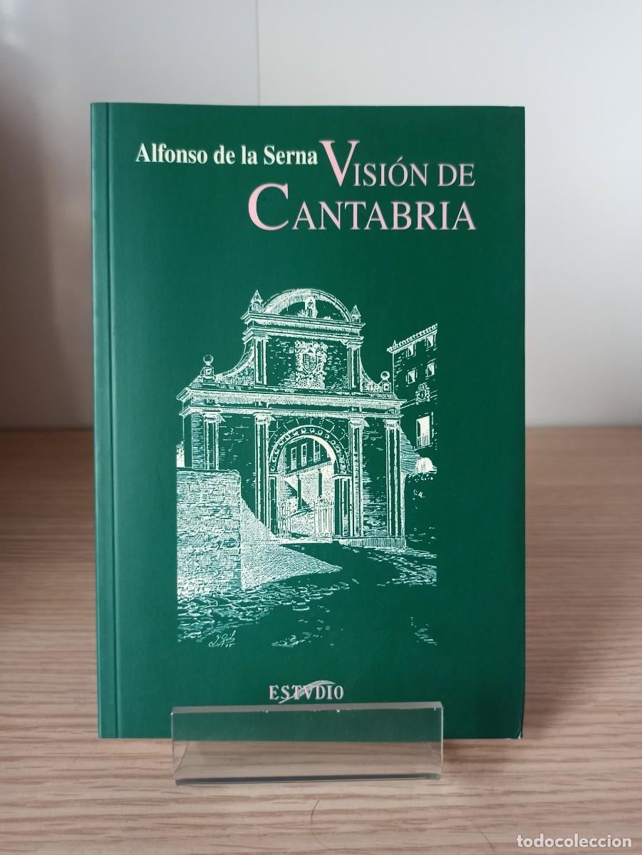 Libros de segunda mano: VISION DE CANTABRIA de A. de la Serna (Ed. Estudio) a&ntilde;o 1995 - Foto 1
