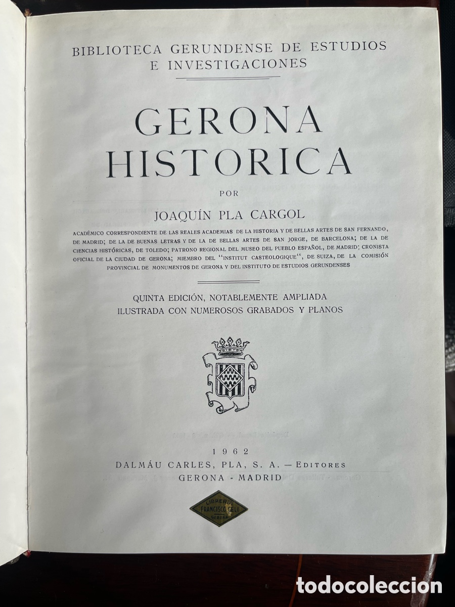 Libros de segunda mano: GERONA HIST&Oacute;RICA. Joaqu&iacute;n Pla Cargol. - Foto 3