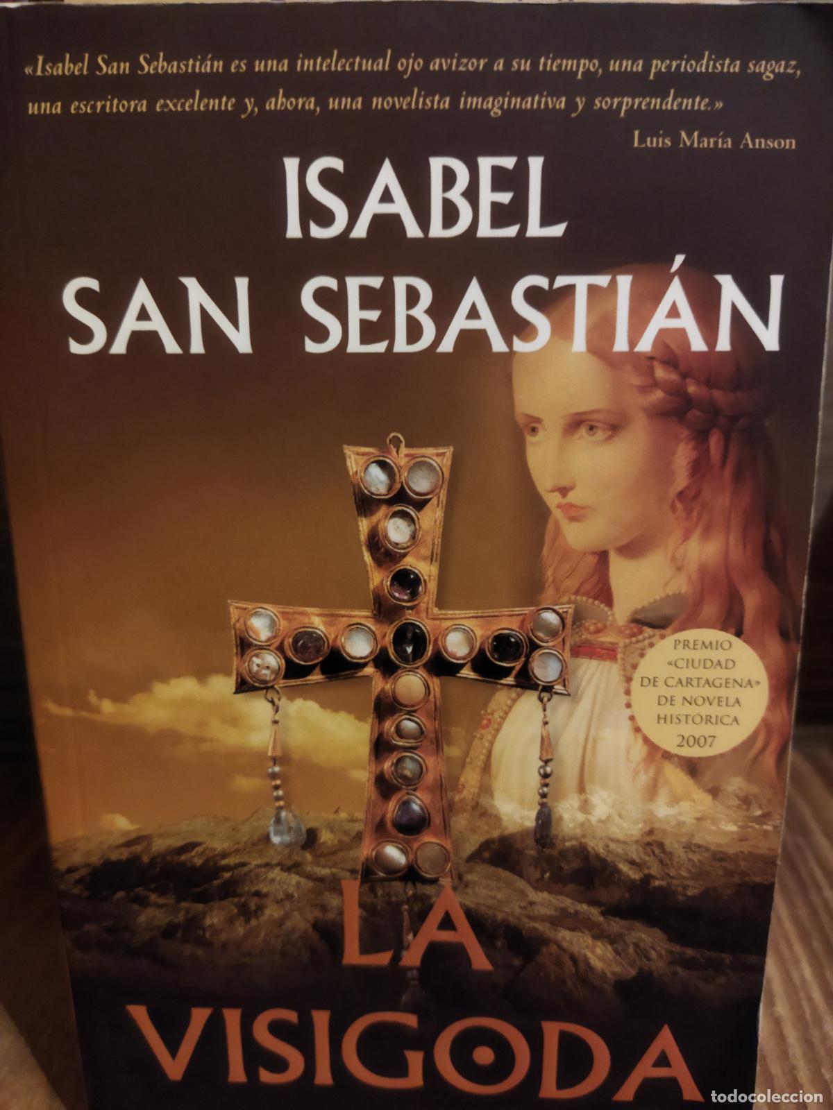 Libros de segunda mano: La visigoda Isabel san Sebasti&aacute;n - Foto 1