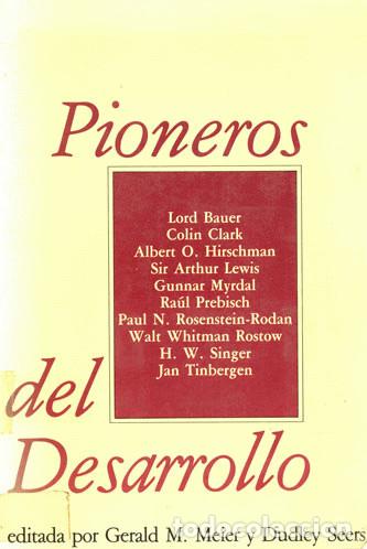 Livres d'occasion: Pioneros del desarrollo Gerald M. Meier; Dudley Seers