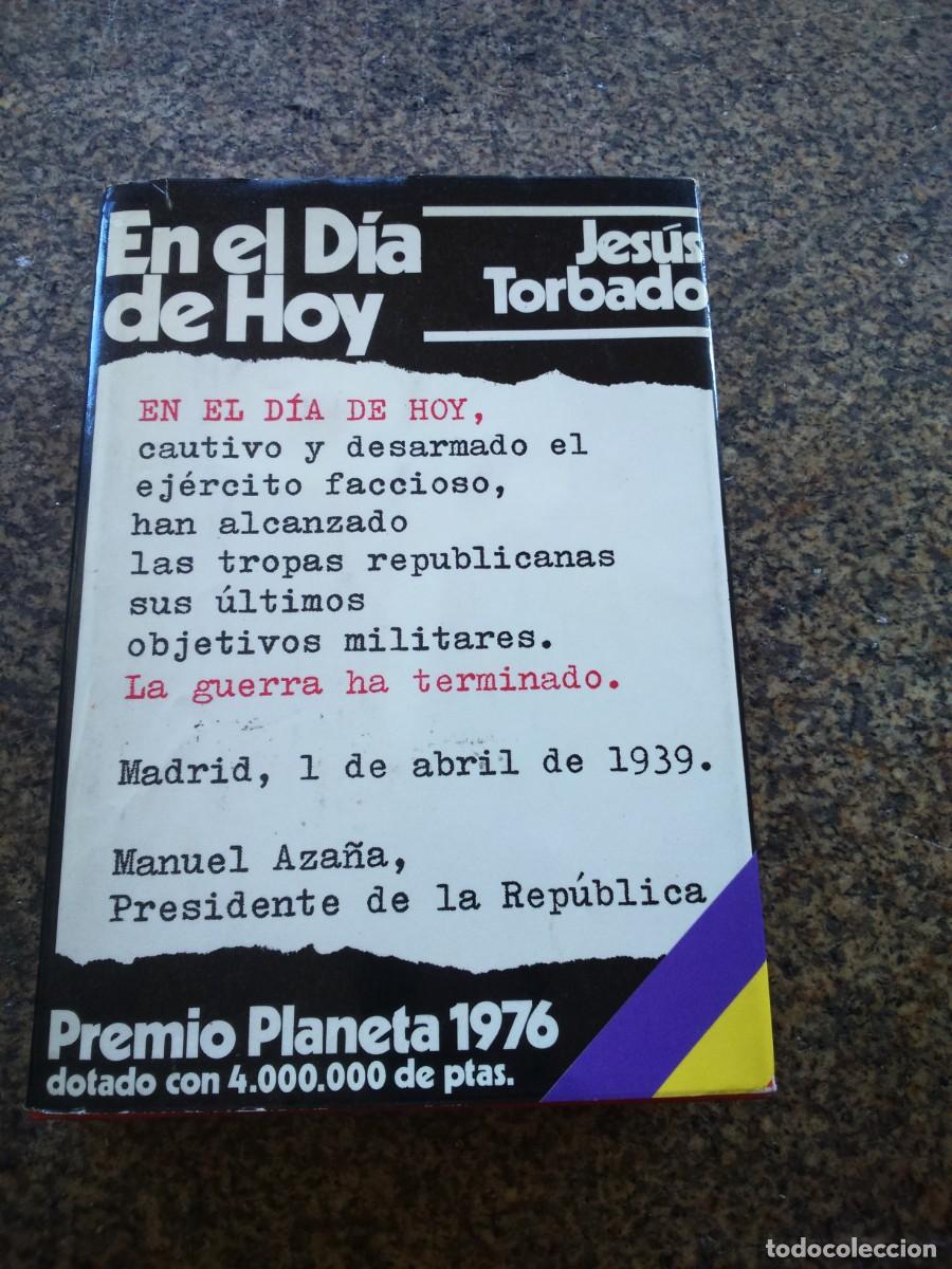 Libros de segunda mano: EN EL DIA DE HOY -- JESUS TORBADO -- PLANETA -- - Foto 1