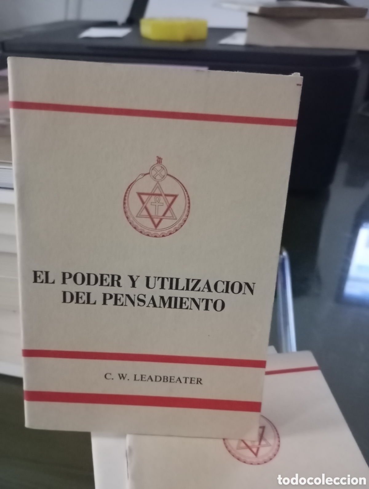 Libros de segunda mano: EL PODER Y UTILIZACI&Oacute;N DEL PENSAMIENTO - C.W. LEADBEATER - Foto 1