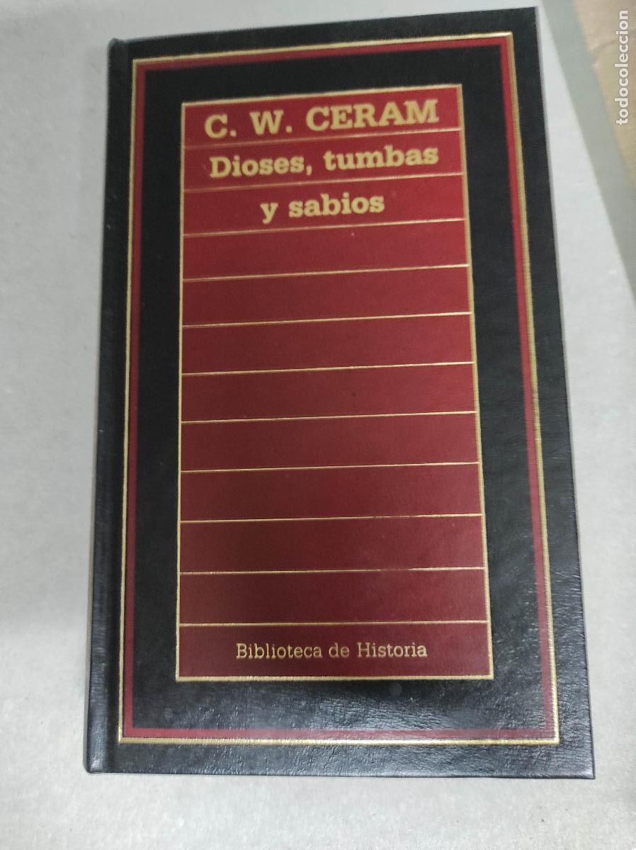Libros de segunda mano: C. W. Ceram. Dioses, tumbas y sabios - Foto 1